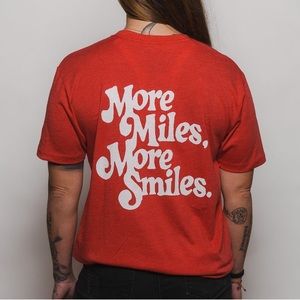 More Miles More Smiles Script Tee size 2X